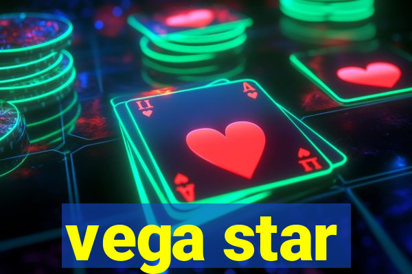 vega star