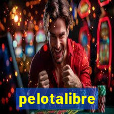 pelotalibre