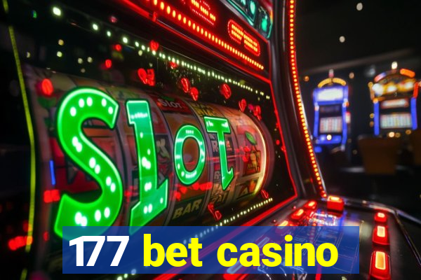 177 bet casino