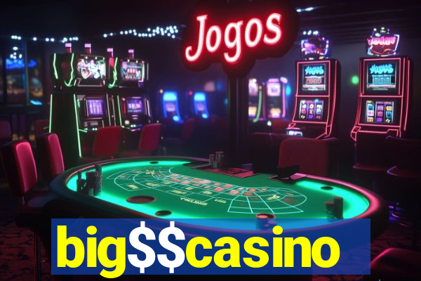 big$$casino