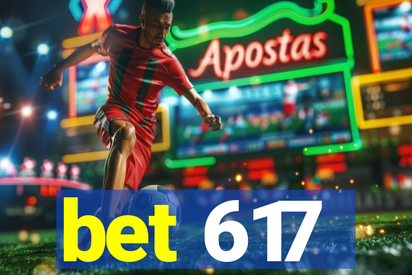 bet 617