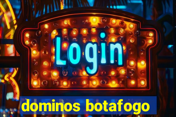 dominos botafogo