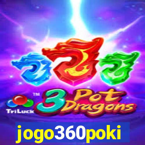 jogo360poki