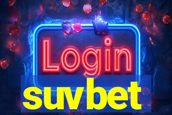 suvbet