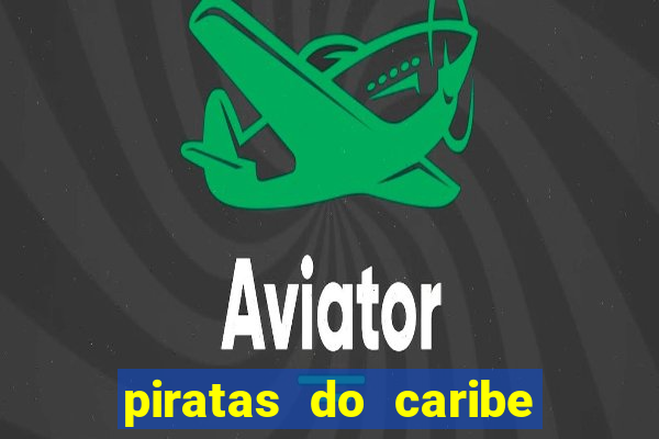 piratas do caribe filme completo dublado