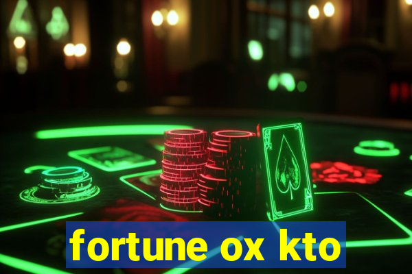 fortune ox kto