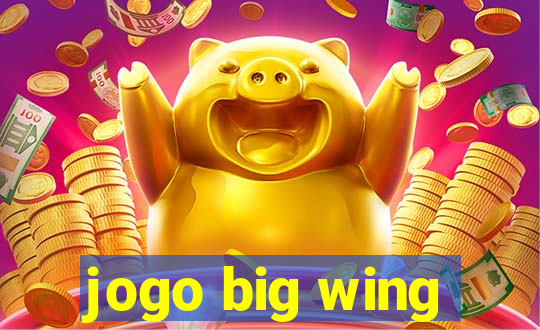 jogo big wing