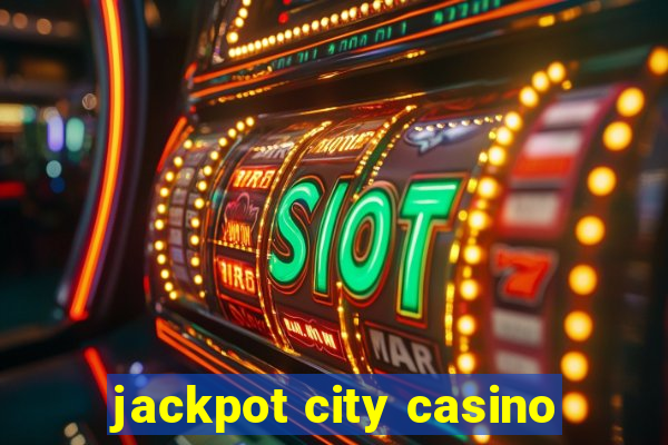 jackpot city casino