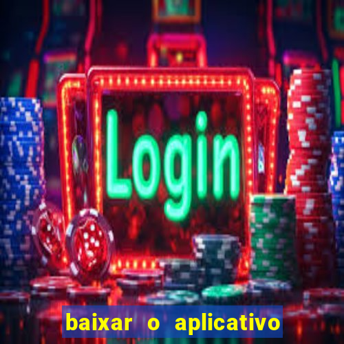 baixar o aplicativo esporte bet