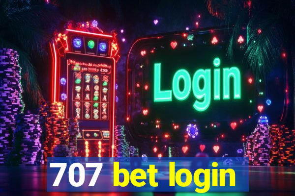 707 bet login