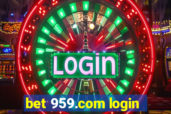 bet 959.com login