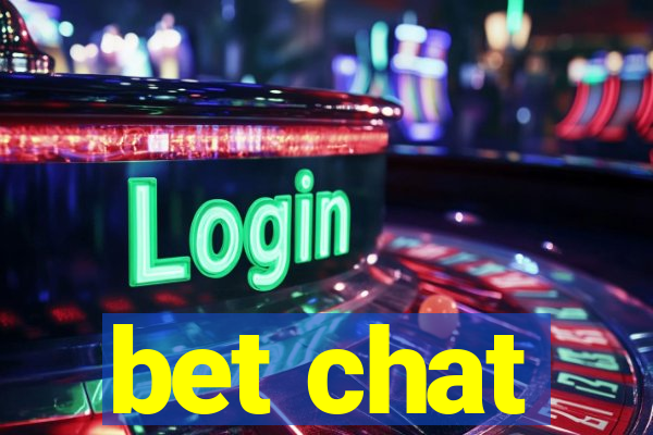 bet chat