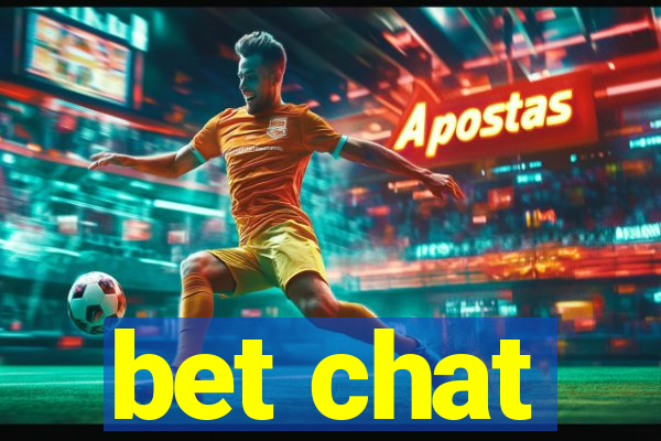 bet chat