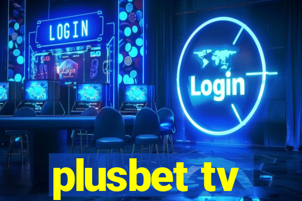 plusbet tv