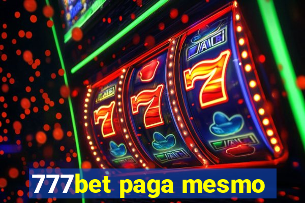 777bet paga mesmo