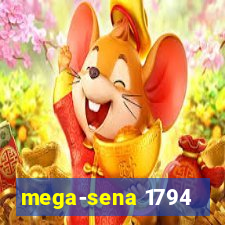 mega-sena 1794