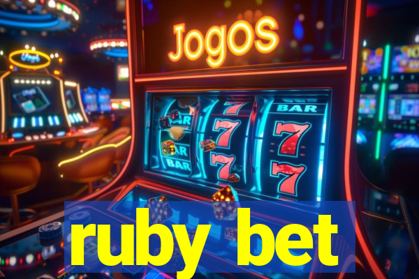 ruby bet