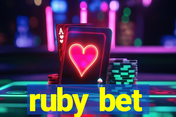 ruby bet