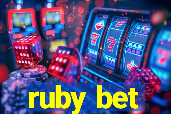 ruby bet