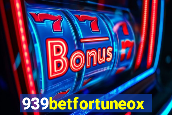 939betfortuneox