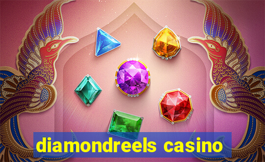 diamondreels casino