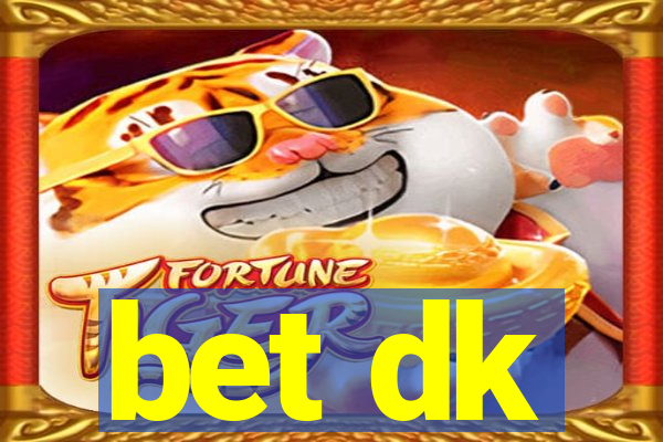 bet dk