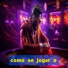 como se jogar o fortune tiger