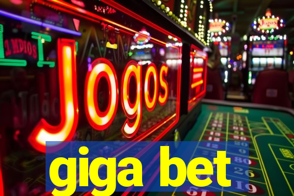 giga bet