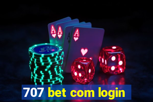 707 bet com login