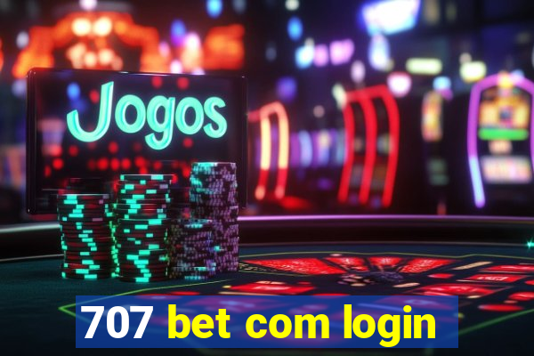 707 bet com login