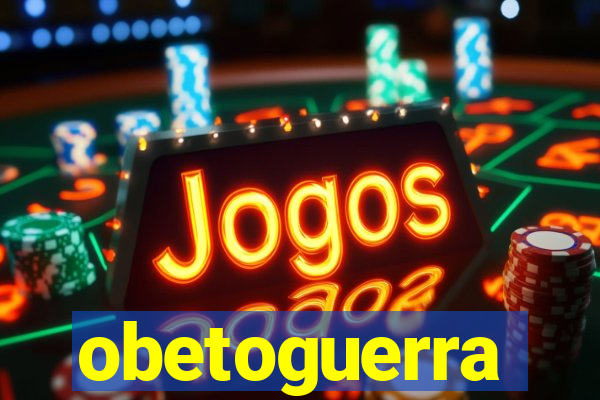 obetoguerra