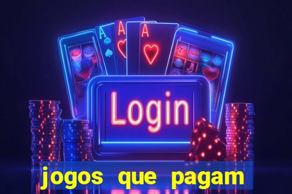 jogos que pagam dinheiro de verdade no pix