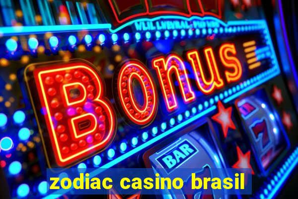 zodiac casino brasil