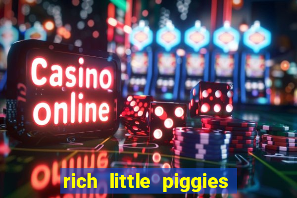 rich little piggies slot machine