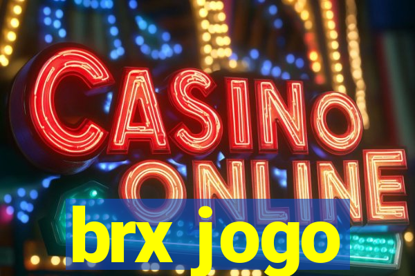 brx jogo