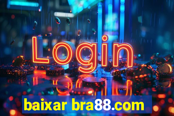 baixar bra88.com