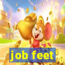 job feet