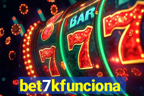 bet7kfunciona