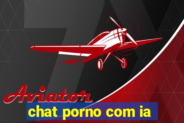 chat porno com ia