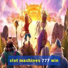 slot machines 777 win