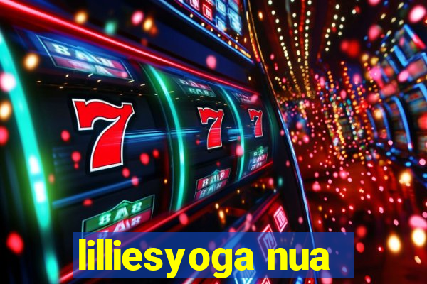 lilliesyoga nua