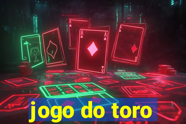 jogo do toro