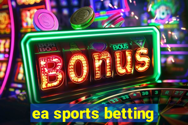 ea sports betting