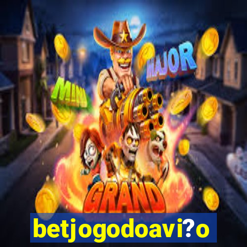 betjogodoavi?o