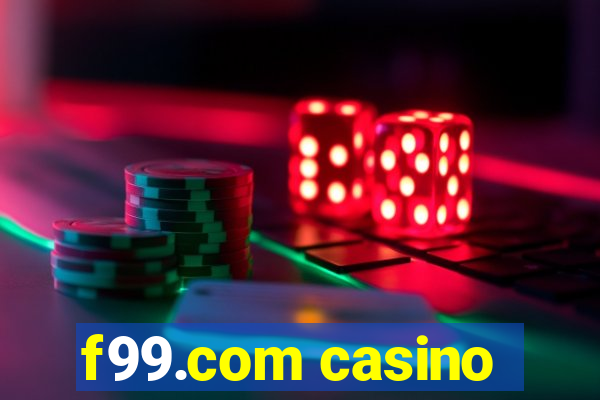 f99.com casino