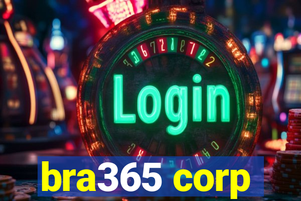 bra365 corp