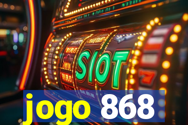 jogo 868