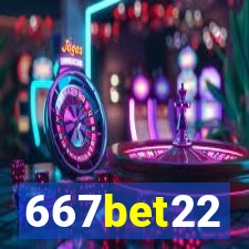 667bet22