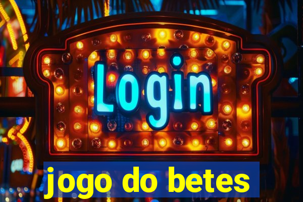 jogo do betes