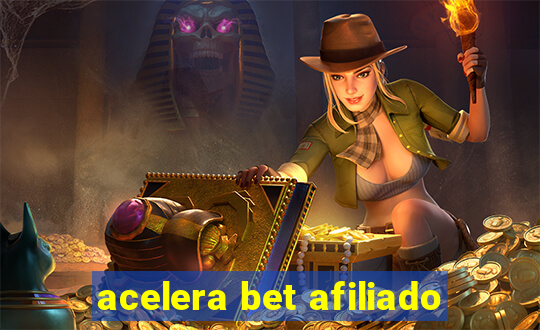 acelera bet afiliado